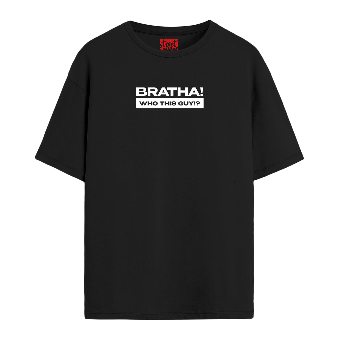 Bratha - Oversize T-shirt