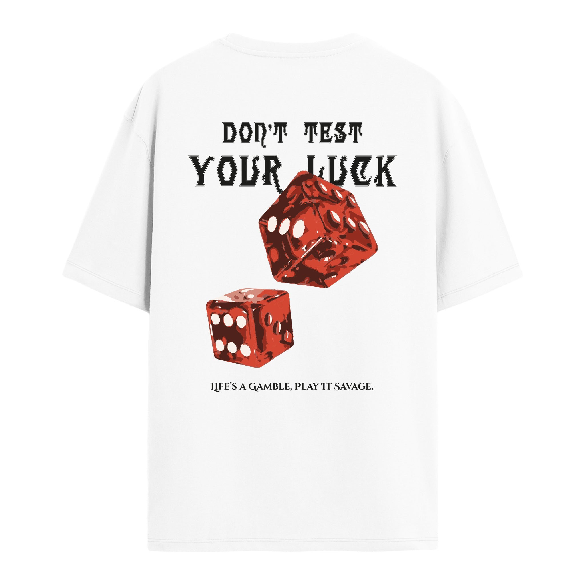 Don't Test - Oversize T-shirt