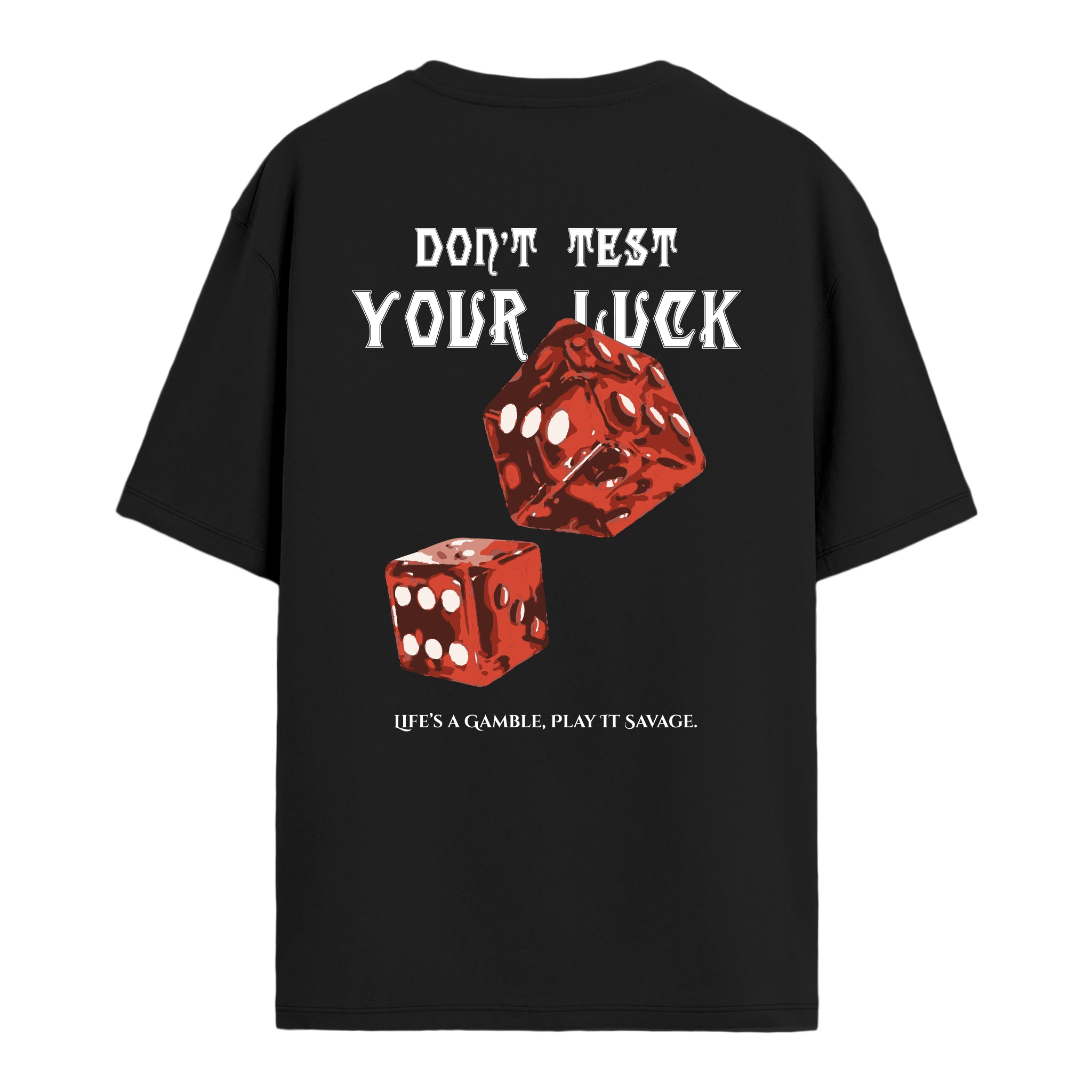 Don't Test - Oversize T-shirt