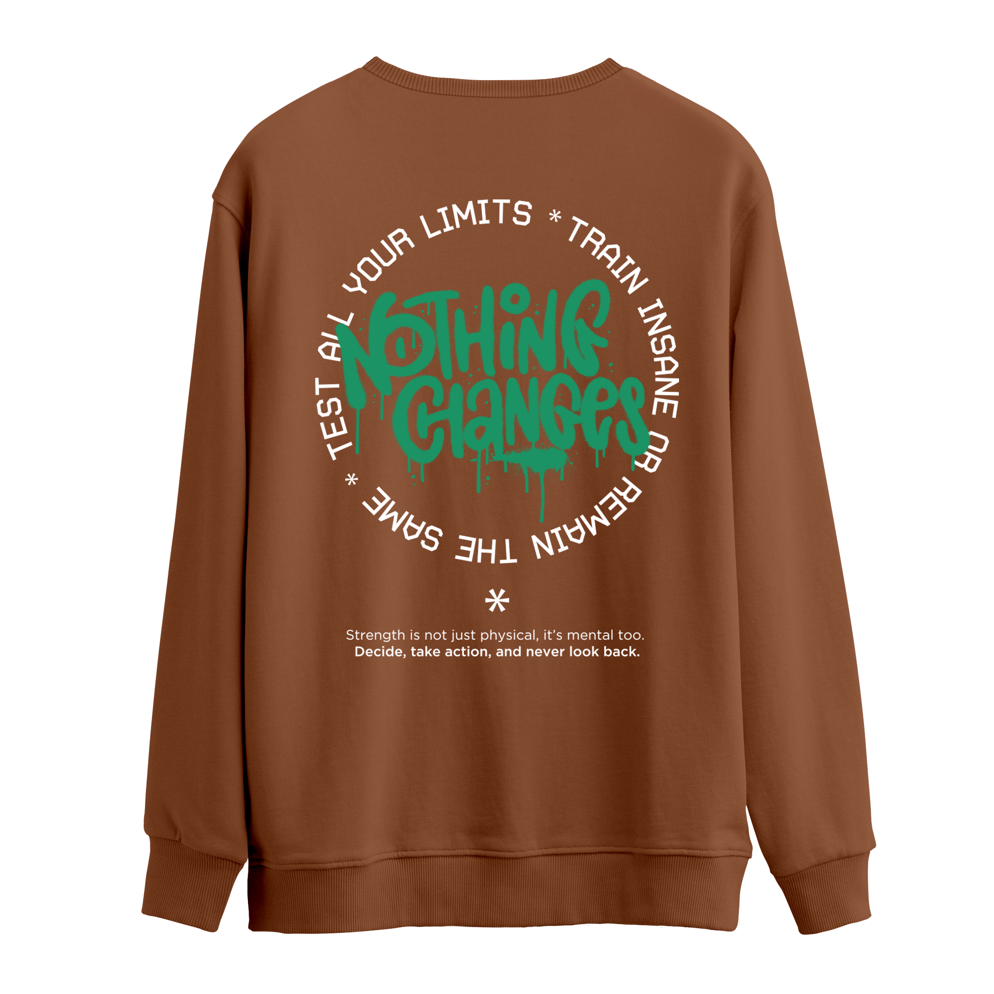 Nothing Changes - Oversize Sweatshirt