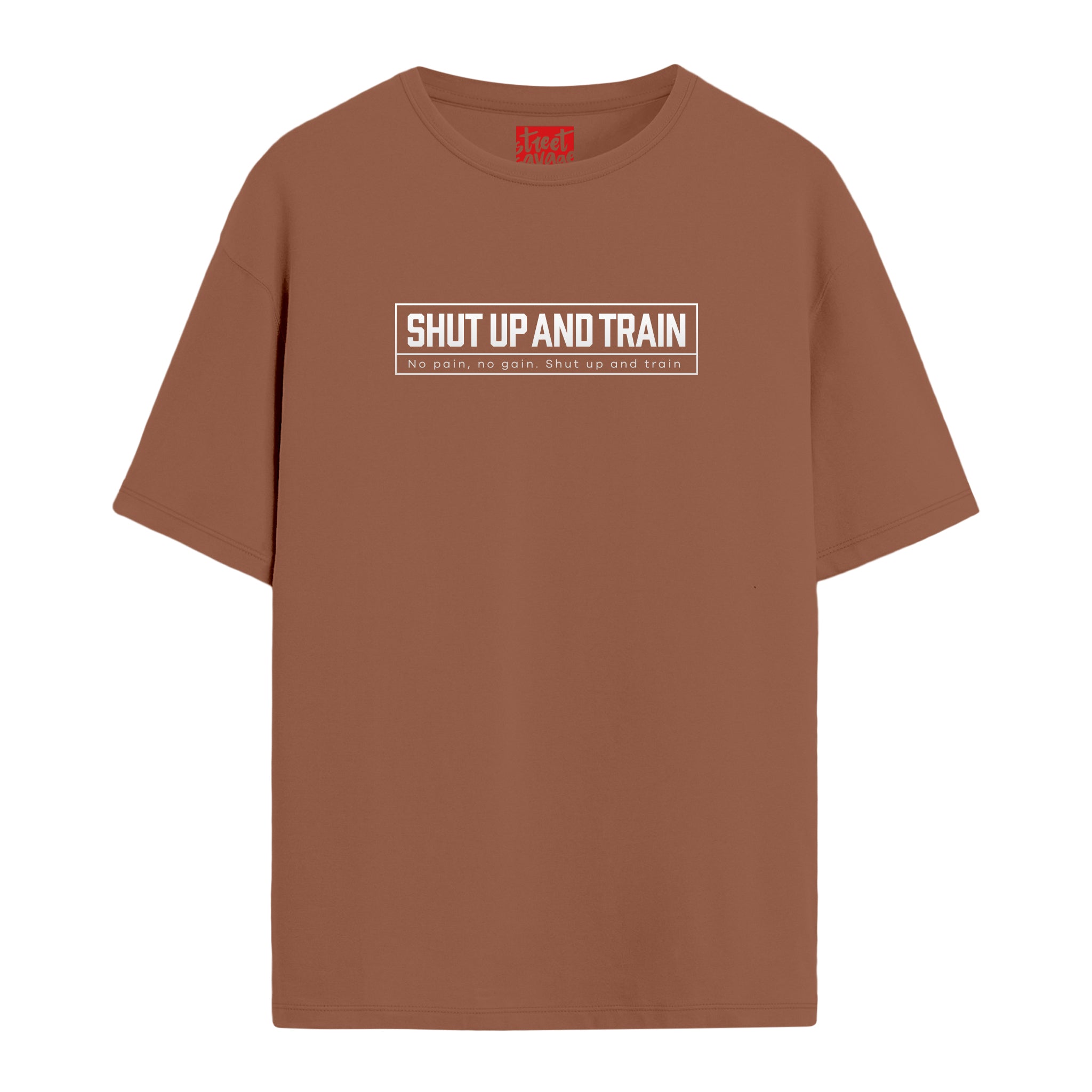 Shut Up And Train - Oversize T-shirt
