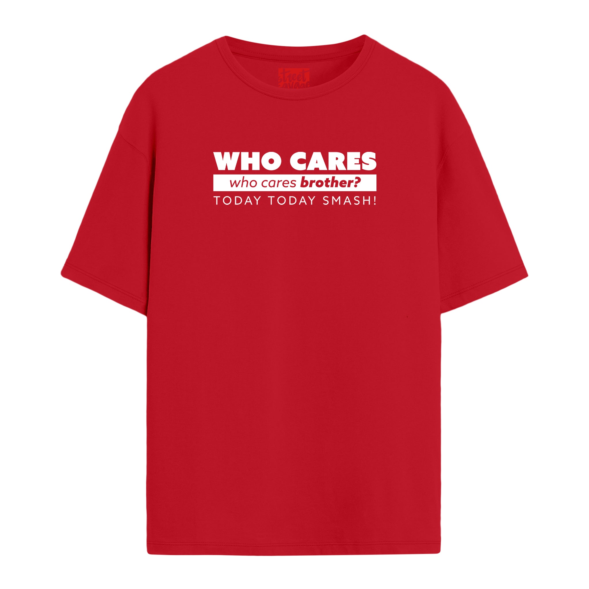 Who Cares - Oversize T-shirt