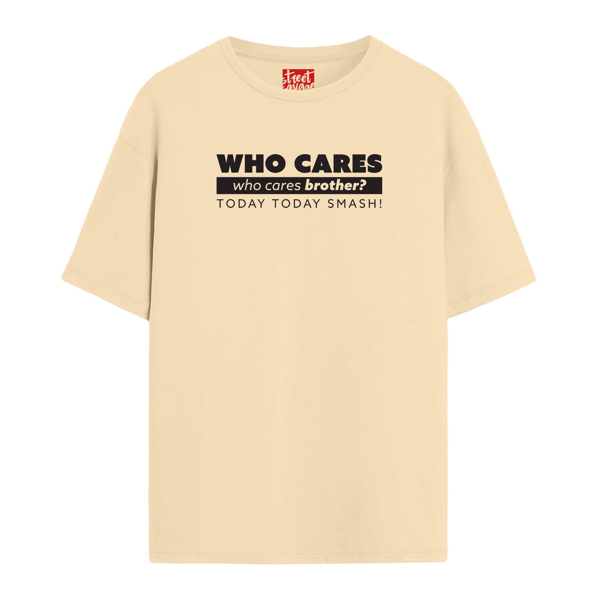 Who Cares - Oversize T-shirt